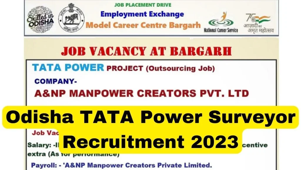 Odisha TATA Power Surveyor Recruitment 2023